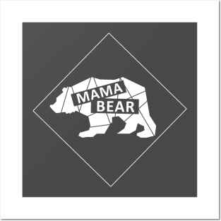 Mama Bear Posters and Art